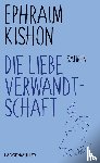 Kishon, Ephraim - Die liebe Verwandtschaft
