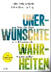 Vahrenholt, Fritz, Lüning, Sebastian - Unerwünschte Wahrheiten