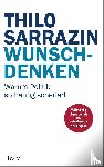Sarrazin, Thilo - Wunschdenken