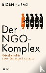 Harms, Björn - Der NGO-Komplex