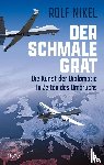 Nikel, Rolf - Der schmale Grat