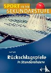 Ringat, Heike - Rückschlagspiele in Stundenbildern