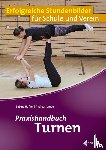 Laube, Andreas - Praxishandbuch Turnen