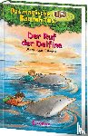 Osborne, Mary Pope - Der Ruf der Delfine