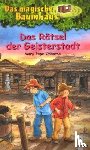 Osborne, Mary Pope - Das magische Baumhaus 10. Das Rätsel der Geisterstadt