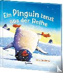 Smallman, Steve - Ein Pinguin tanzt aus der Reihe