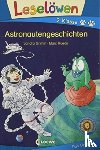 Grimm, Sandra - Leselöwen 2. Klasse - Astronautengeschichten