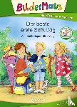 Heger, Ann-Katrin - Bildermaus - Der beste erste Schultag