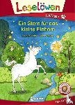 Moser, Annette - Leselöwen 1. Klasse - Ein Stern für das kleine Einhorn
