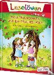 Richert, Katja - Leselöwen 1. Klasse - Zwei Freundinnen und ein freches Pony