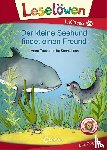 Taube, Anna - Leselöwen 1. Klasse - Der kleine Seehund findet einen Freund