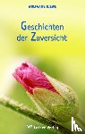 Riewe, Wolfgang - Geschichten der Zuversicht