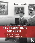 Löhr, Hanns Christian - Das Braune Haus der Kunst