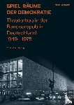Schmitz, Frank - Spiel-Räume der Demokratie