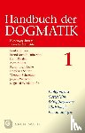  - Handbuch der Dogmatik (2 Bde.)