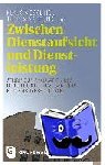  - Zwischen Dienstaufsicht und Dienstleistung - Studie zur Evaluation des Leitbilds der Diözesan-Kurie Rottenburg-Stuttgart