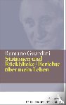 Guardini, Romano - Stationen und Rückblicke / Berichte über mein Leben