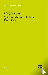 Schelling, Friedrich Wilhelm Joseph von - System des transzendentalen Idealismus