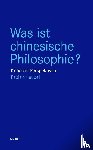 Heubel, Fabian - Was ist chinesische Philosophie?