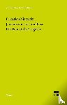 Nietzsche, Friedrich - Jenseits von Gut und Böse. Die Geburt der Tragödie