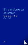 Große, Jürgen - Ein pensionierter Zerstörer