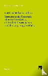 Leibniz, Gottfried Wilhelm - Versuche in der Theodicée über die Güte Gottes, die Freiheit des Menschen und den Ursprung des Übels