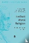  - Freiheit - Moral - Religion