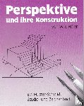 Fuller, W. H. - Perspektive und ihre Konstruktion