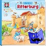 Döring, Hans-Günther - WAS IST WAS Kindergarten, Band 3. Ritterburg