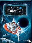 Flessner, Bernd, Schilling, Peter - Der kleine Major Tom. Band 10: Im Sog des Schwarzen Lochs