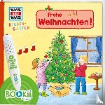 Weller-Essers, Andrea, Steinstraat, Johann - BOOKii WAS IST WAS Kindergarten Frohe Weihnachten!