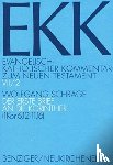 Schrage, Wolfgang - Evangelisch-Katholischer Kommentar zum Neuen Testament (Koproduktion mit Patmos) - (1 Kor 6,12-11,16)
