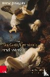 Janowski, Bernd - Ein Gott, der straft und tötet?