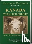 Hinsche, Max - Kanada wirklich erlebt