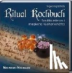 Scholz, Ingeborg - Ritual Kochbuch