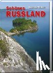 Kursch, Siegfried - Schönes Russland