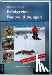 Osgyan, Wolfram - Erfolgreich Raubwild bejagen