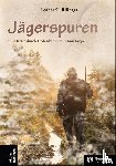 Rilinger, Lothar C. - Jägerspuren