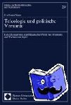 Maier, Eva Maria - Teleologie und politische Vernunft - Entwicklungslinien republikanischer Politik bei Aristoteles und Thomas von Aquin