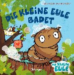 Weber, Susanne - Die kleine Eule badet