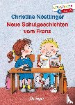 Nöstlinger, Christine - Neue Schulgeschichten vom Franz