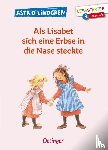 Lindgren, Astrid - Als Lisabet sich eine Erbse in die Nase steckte