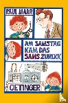 Maar, Paul - Am Samstag kam das Sams zuruck