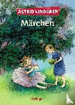 Lindgren, Astrid - Märchen. Neuausgabe