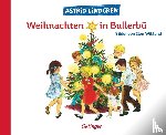 Lindgren, Astrid - Weihnachten in Bullerbü