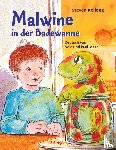 Kellogg, Steven - Malwine in der Badewanne