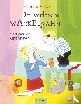 Funke, Cornelia - Der verlorene Wackelzahn