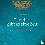 Brudereck, Christina - Für alles gibt es eine Zeit