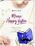 Penno, Annette - Meine Happy-Listen - Finde heraus, was dich glücklich macht