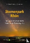 Frank, Sabine, Schmidt, Mathias R. - Der Sternenpark Rhön